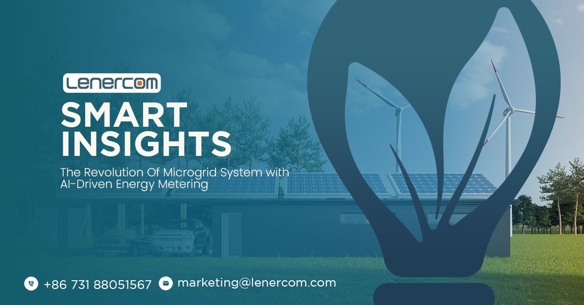 Smart Insights: The Revolution Of Microgrid System with AI-Driven Energy Metering